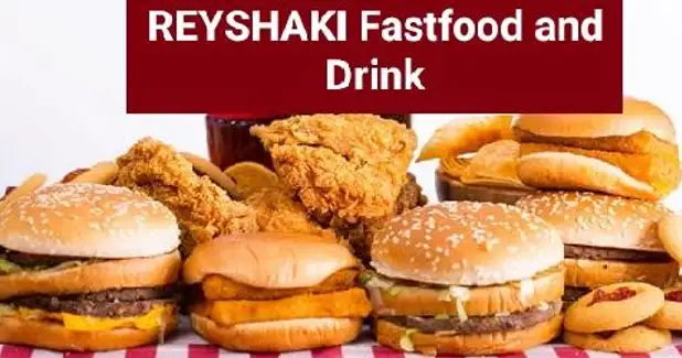Reyshaki Fastfood And Drink