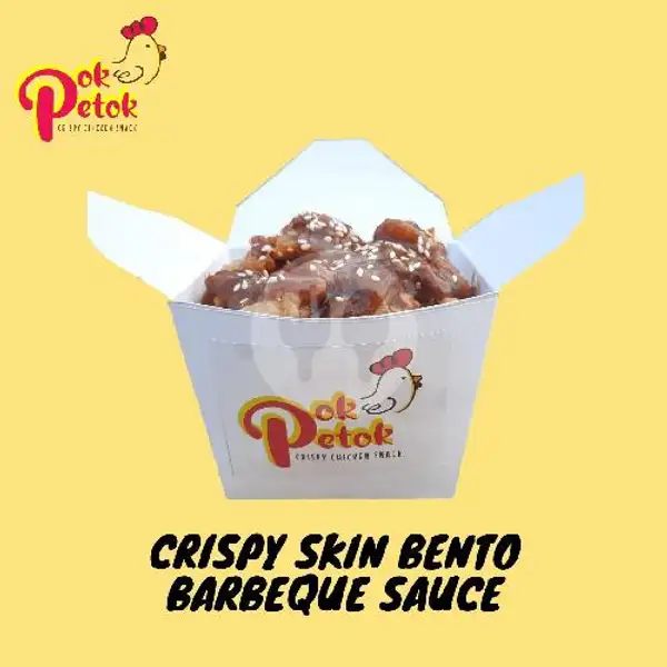 Crispy Skin Bento dengan Barbeque Sauce, Rice Box Nasi Kulit | POK PETOK