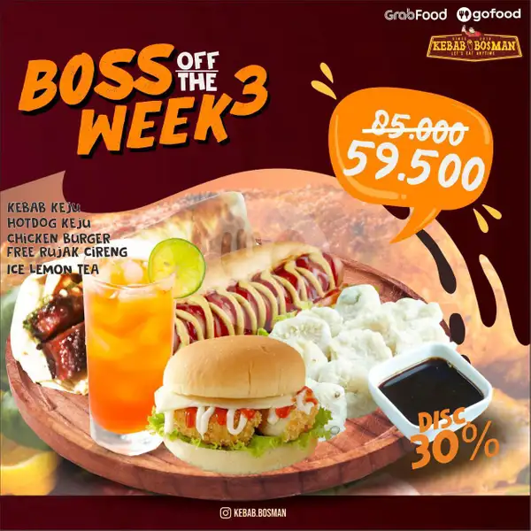 Boss 3 (Kebab Keju + Spesial Burger + Chicken Burger + Ice Lemon Tea + Free Rujak Cireng) | Kebab Bosman, Gembong