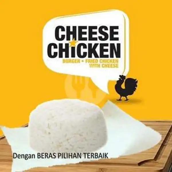 Nasi Putih | Cheese Chicken, Kukusan