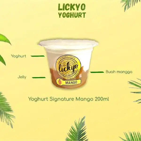 Yoghurt Mango Signature 200ML | LickYo Creamy Yoghurt, Reog