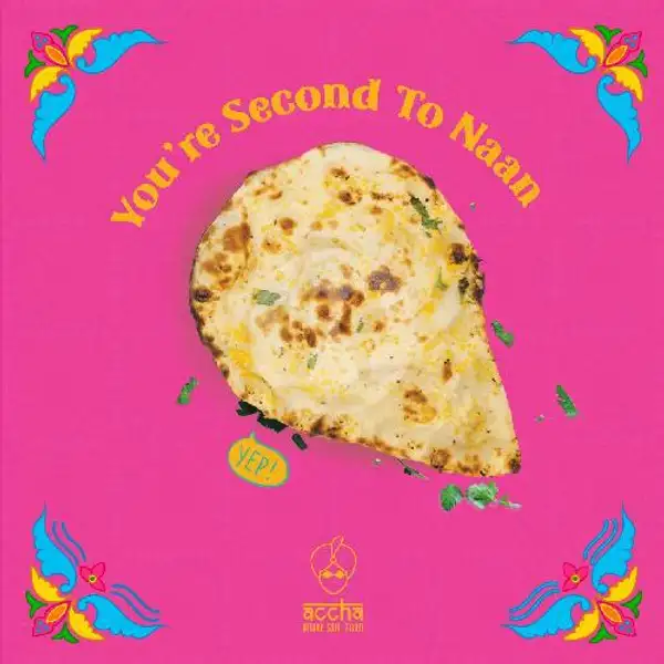 Garlic Naan | Accha - Indian Soul Food, Depok