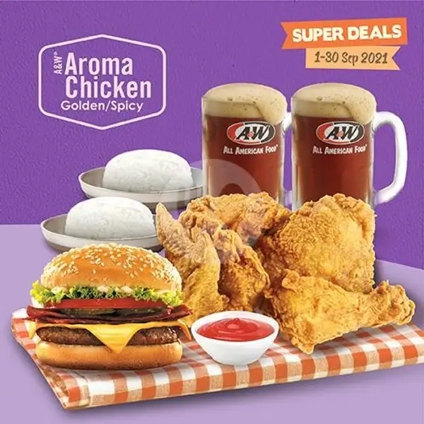 SUPER - 4 Aroma Chicken, Deluxe Burger, Rice & RB | A&W, Hayam Wuruk