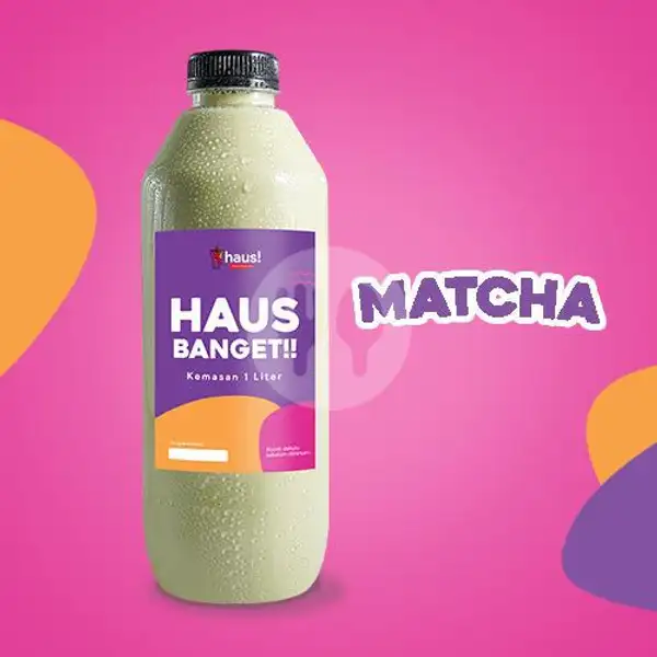 Matcha (1L) | HAUS!, Pondok Kelapa