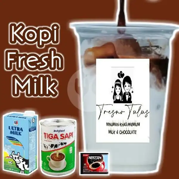 Coffe Fresh Milk | Tresno Tulus & Tulus Toast , Pasarkliwon