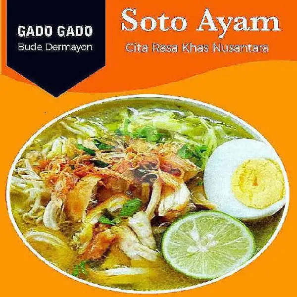 Soto Ayam + Nasi | Gado Gado Bude Dermayon, Batam