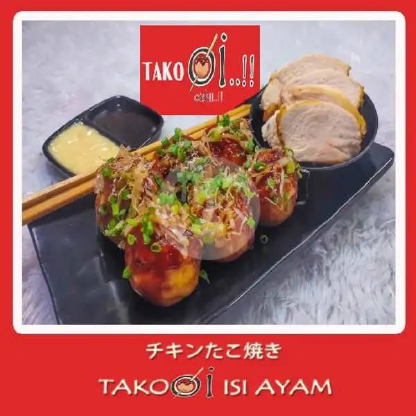 TakoOi..!! isi Ayam ( 6 pcs ) | Takoyaki TakoOi..!!