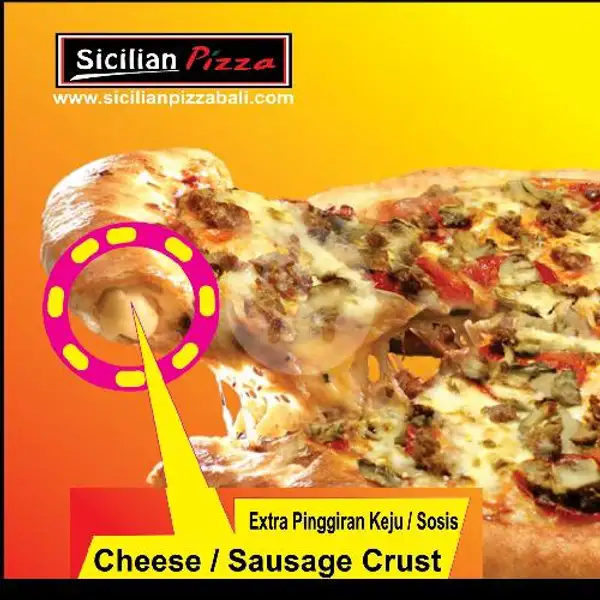 Sausage Crust (L) | Sicilian Pizza, Tiara Dewata Supermarket