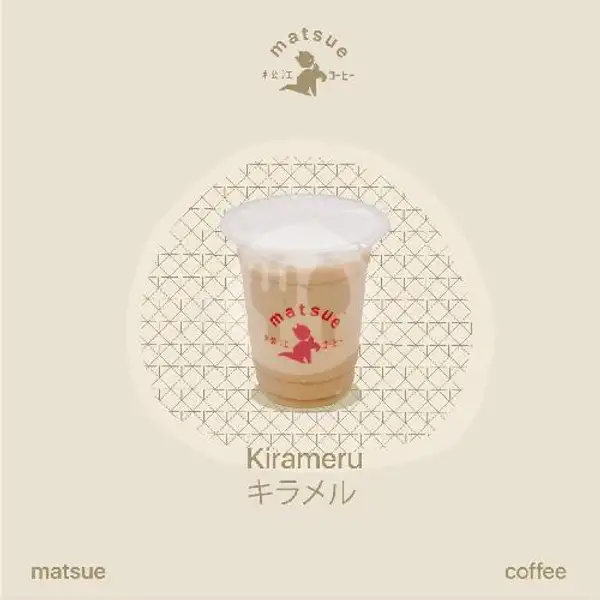 Kirameru | Matsue Coffee, P Antasari