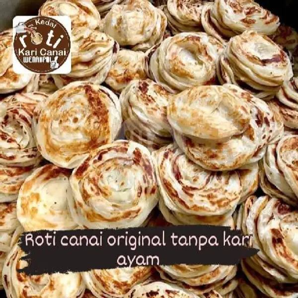 Roti Canai Original | Kedai Roti Kari Canai Wenakpol, Serpong