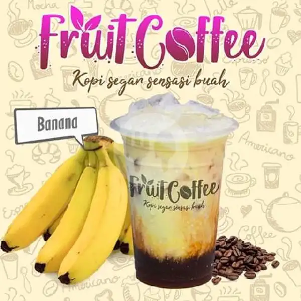 Minuman Es Kopi Yang Dipadu Dengan Rasa Yang Manis Dari Perisa Buah Pisang | Fruit Coffee, Moh. O. Sudiaman