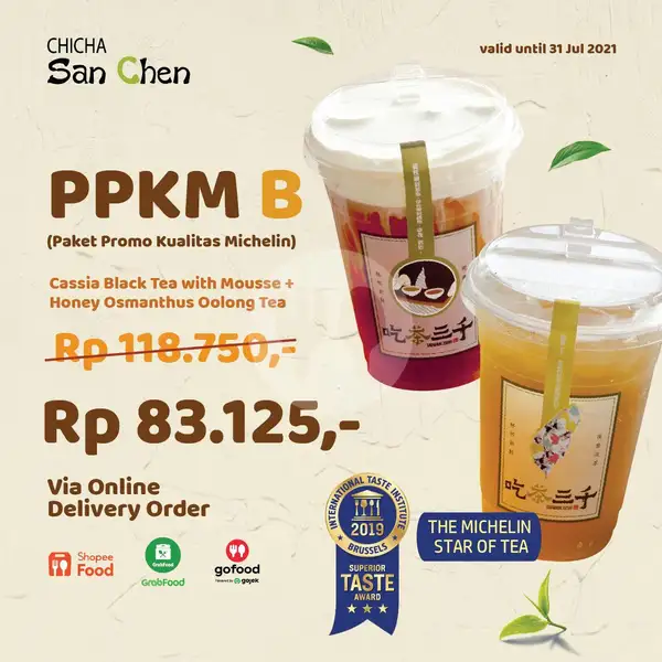 PPKM B ( Cassia Black Tea with Mousse + Honey Osmanthus Oolong Tea) | Chicha San Chen, Grand Indonesia