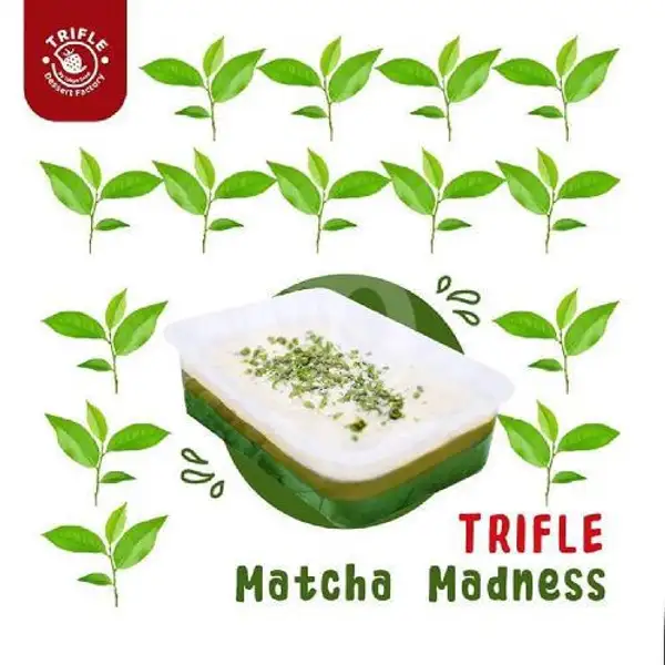 Matcha Madness | Trifle Dessert, Tambaksari