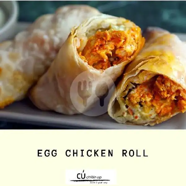 Egg Chicken Roll | Chillin Up, Taman Mini