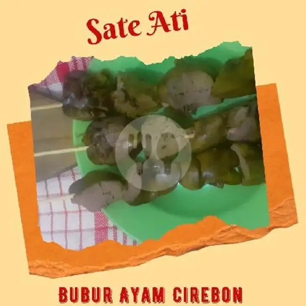 Sate Ati | Bubur Ayam Cirebon Spesial Tanpa Santan Doa Ibu 99
