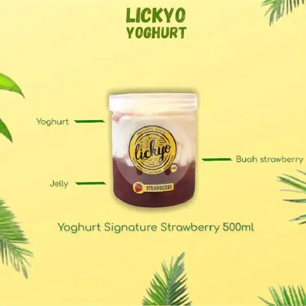 Yoghurt Strawberry Signature 500ml | LickYo Creamy Yoghurt, Reog