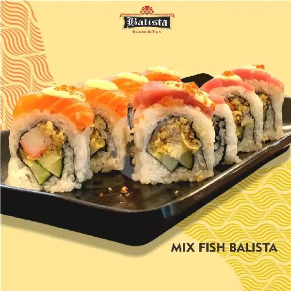 Mix Fish Balista | Balista Sushi & Tea, Babakan Jeruk