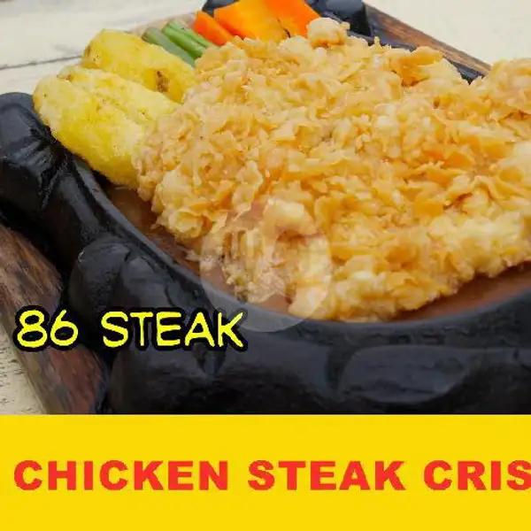 Chicken Crispy | 86 Steak, Kauman