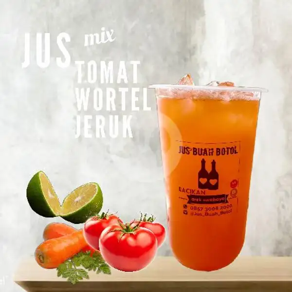 Jus Mix Tomat + Wortel + Jeruk (gelas) |  Jus Buah Botol, Tegalsari