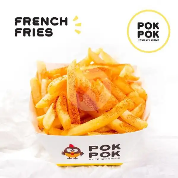 French Fries | Pok Pok My Crispy Snack, Tunjungan Plaza