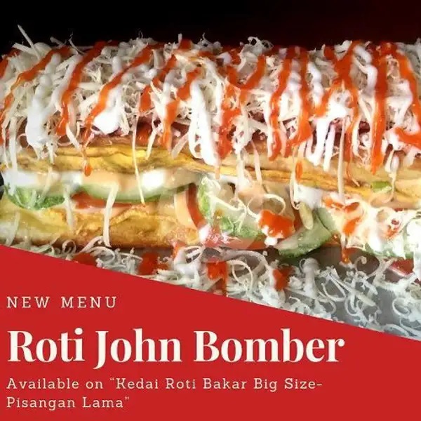 Roti John Bomber 20 cm | Kedai Roti Bakar Big Size, Pisangan Lama