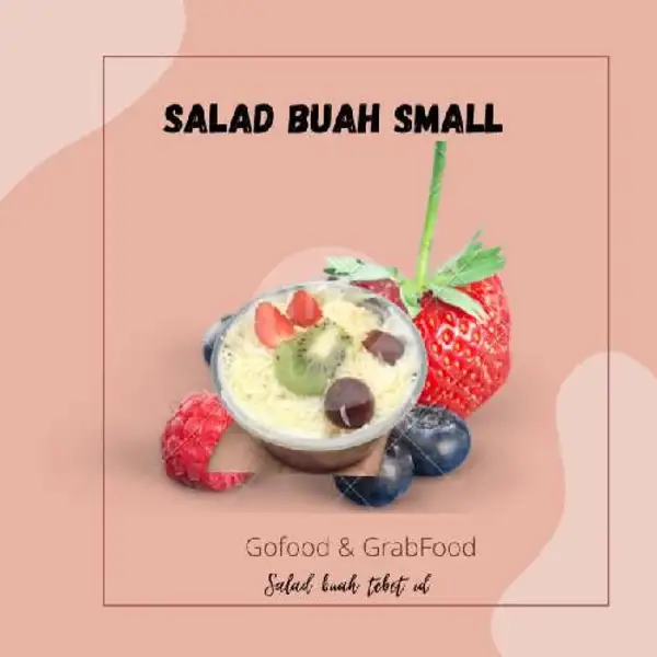 Salad Small 300ml | Salad Buah Tebet Id, Setapak Pasbak