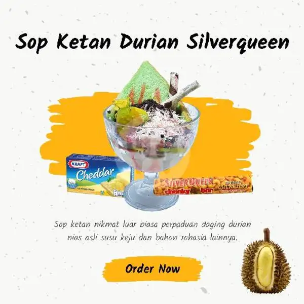 Sop Ketan Durian Silverqueen (L) | Ayam Penyet Mas Eko