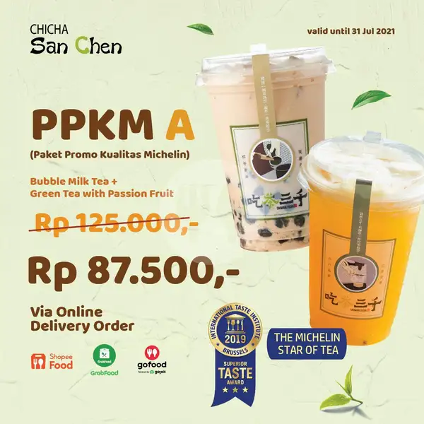 PPKM A ( Bubble Milk Tea + Green Tea Passion Fruit) | Chicha San Chen, Grand Indonesia