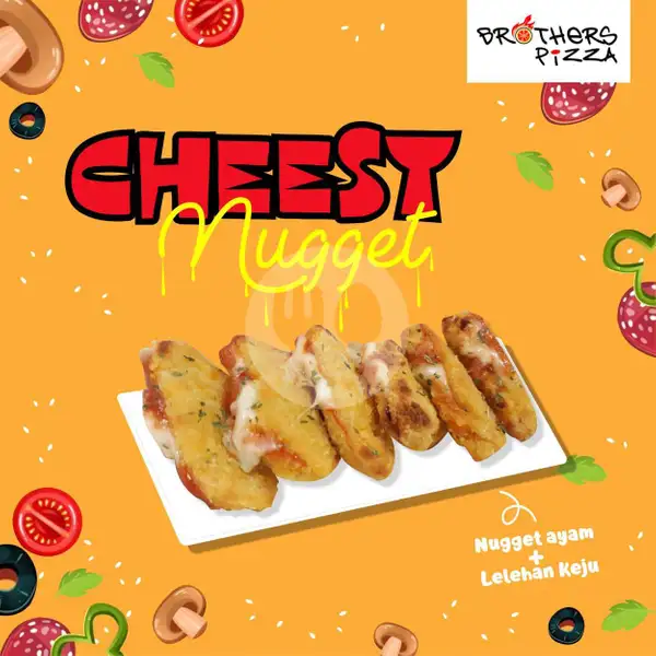 Cheesy Nugget | Brother's Pizza, Antasari Lampung
