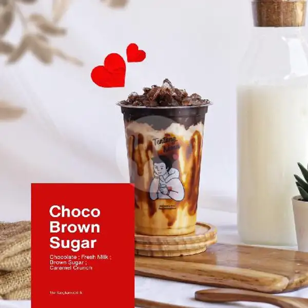 Choco Brown Sugar | TENTANG KAMU