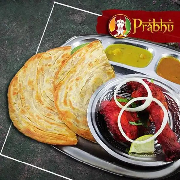 Paratha Tandoori Chicken Set | Prabhu Curry House, Prabudimuntur