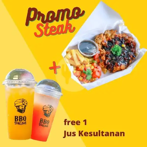 PROMO CHICKEN STEAK CRISPY FREE 1 JUS | BBQ Sultan Pojok Sudirman, Denpasar