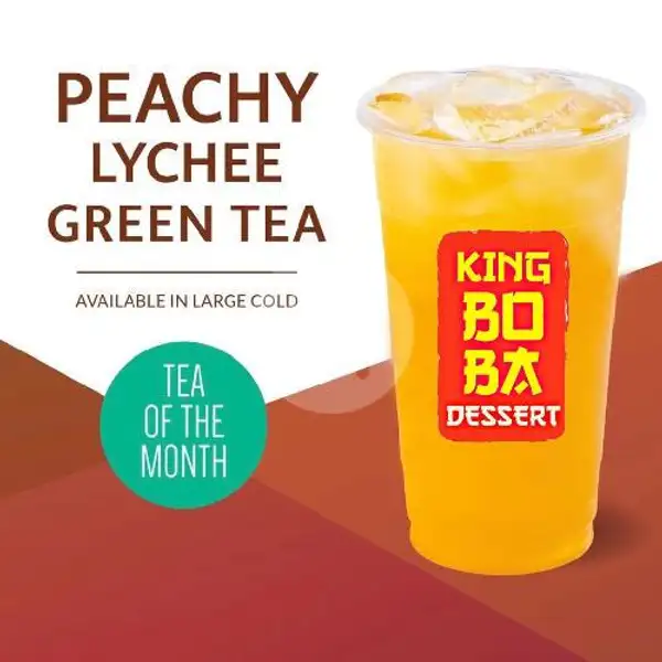 Peachy Lychee Green Tea | King Boba Dessert, Kintamani
