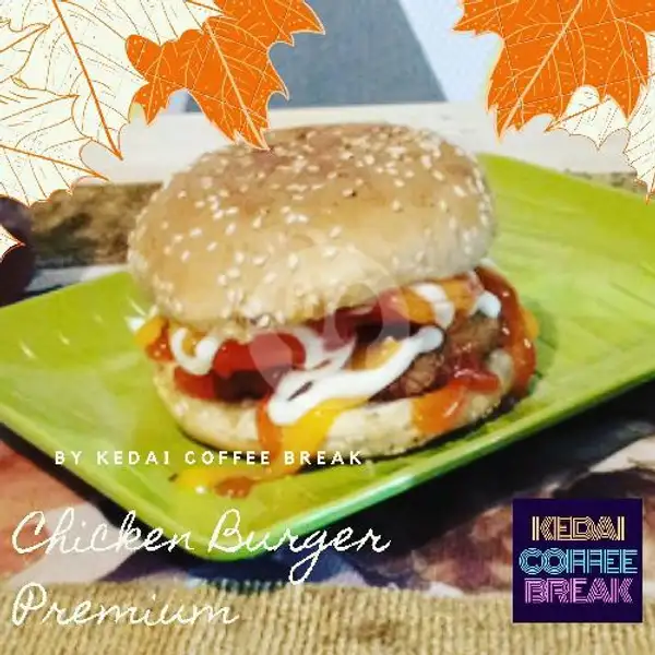 Chicken Burger Premium | Kedai Coffee Break, Curug