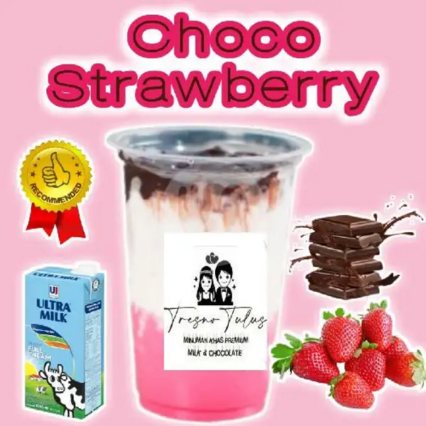 Choco Strawberry | Tresno Tulus & Tulus Toast , Pasarkliwon