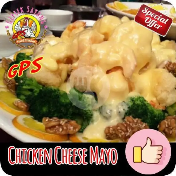 Chicken Cheese Mayo | Geprek Sayong (GPS), Ekalaya