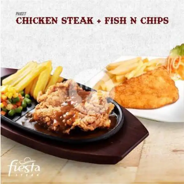 Paket Chicken Steak + Fish And Chips | Fiesta Steak, Mal Grand Indonesia