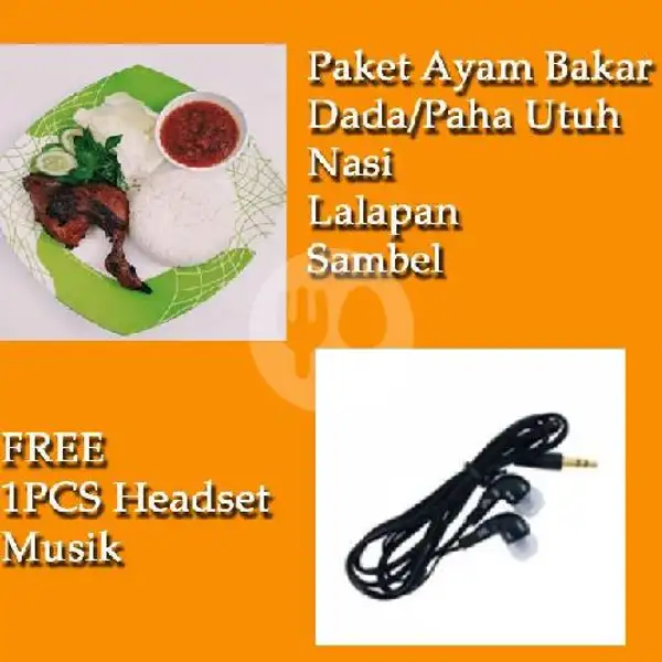 FREE HEADSET 1pc - Ayam Bakar Nasi + Lalapan + Sambel | Ayam Bakar ST