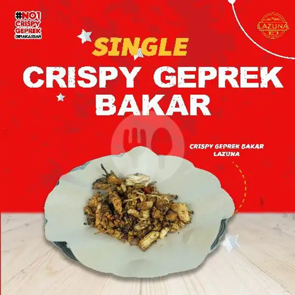 Single Crispy Geprek Bakar | Lazuna Chicken, Talasalapang