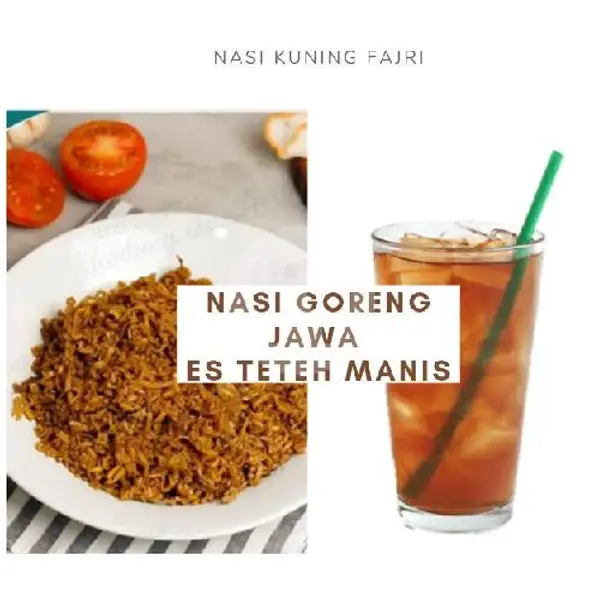 Nasi Goreng Ayam Dan Es Teh Manis | Nasi Kuning Fajri, Kemadu Wetan