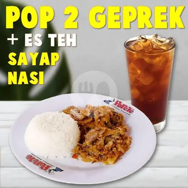 Pop 2 Geprek + Es Teh | Popeye Chicken Express, Sidokarto Godean