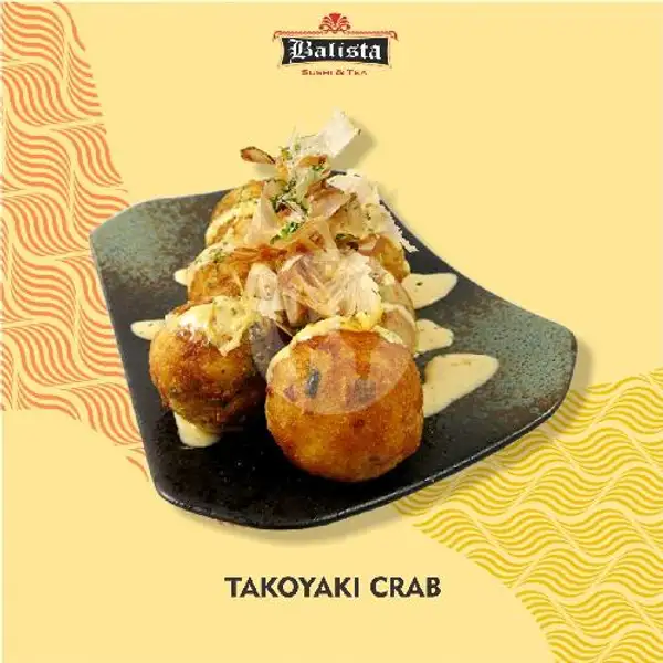 Takoyaki Crab | Balista Sushi & Tea, Babakan Jeruk