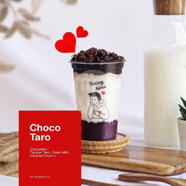 Choco Taro | TENTANG KAMU