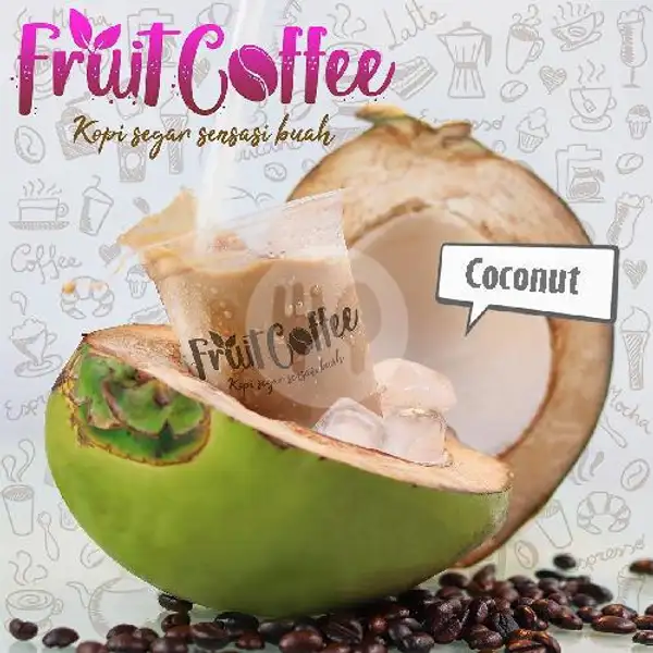 Es Kopi Yang Dicampur Dengan Perisa Kelapa Yang Gurih Namun Tetap Bikin Seger | Fruit Coffee, Moh. O. Sudiaman