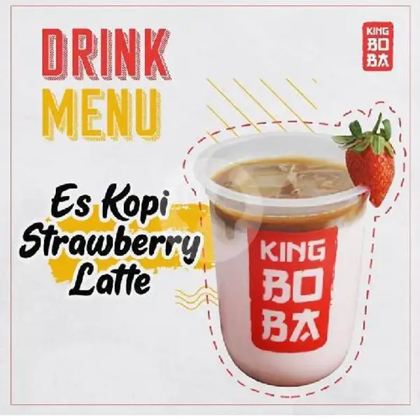 Es Kopi Strawberry Latte | King Boba, Festival Citylink
