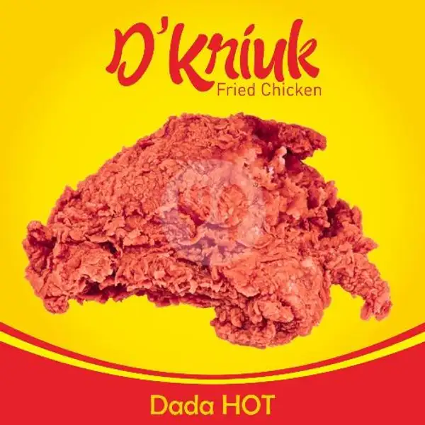 Dada Hot | D'Kriuk Fried Chicken, Kebon Kacang
