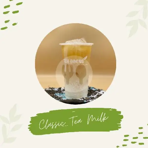 Classic Tea Milk | Teh Obeng Drink