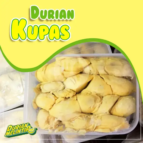Durian Kupas | Makaroni Melintir, Pasar Minggu