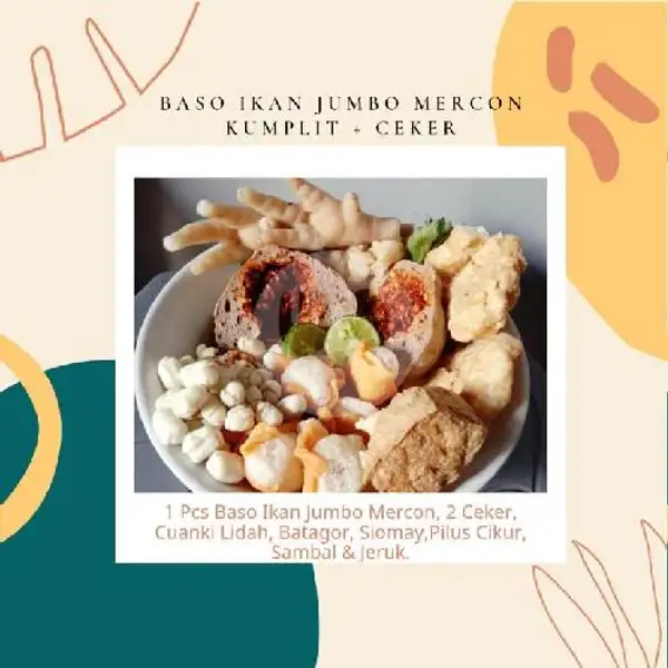 Baso Ikan Jumbo Mercon Kumplit + Ceker | Kwetiaw Jamrud, Lumpia Basah & Bubble Tea, Cimahi