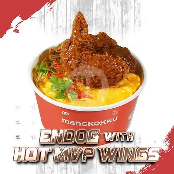 Endog With Hot MVP Wings | Mangkokku, Dapur Bersama Sawah Besar